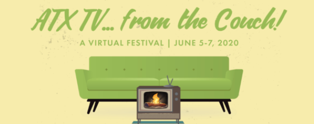 ATX Television Festival Announces Virtual Lineup For 2020